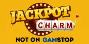 jackpot charm casino not on gamstop