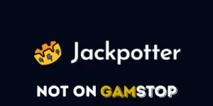 jackpotter casino not on gamstop